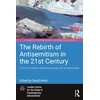 KNYGA David Hirsh Rebirth of Antisemitism in the 21st Century