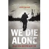 KNYGA David Howarth We Die Alone