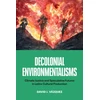 KNYGA David J Vazquez Decolonial Environmentalisms