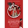 KNYGA David Jackson Manchester United Minute by Minute