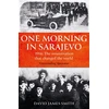 KNYGA David James Smith One Morning In Sarajevo
