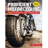 KNYGA David L Hough Proficient Motorcycling, 3rd Edition