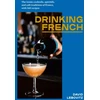 KNYGA David Lebovitz Drinking French