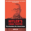 KNYGA David Lee Hitler’s Crime Fighter, The Extraordinary Life of Konrad Morgen
