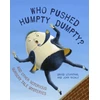 KNYGA David Levinthal Who Pushed Humpty Dumpty?