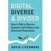 KNYGA David Livermore Digital, Diverse &amp; Divided