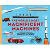 KNYGA David Long World's Most Magnificent Machines