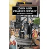 KNYGA David Luckman John and Charles Wesley: Two Brothers, One Faith