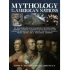 KNYGA David M Jones Mythology of the American Nations