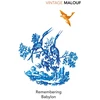 KNYGA David Malouf Remembering Babylon