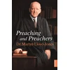 KNYGA David Martyn Lloyd-Jones Preaching and Preachers