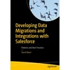 KNYGA David Masri Developing Data Migrations and Integrations with Salesforce
