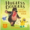 KNYGA David Melling Hugless Douglas and the Nature Walk