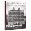 KNYGA David Netto Rosario Candela &amp; The New York Apartment