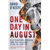 KNYGA David Okeefe One Day in August