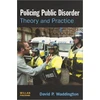 KNYGA David P Waddington Policing Public Disorder