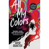 KNYGA David Quantick All My Colors