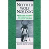 KNYGA David Rich Lewis Neither Wolf Nor Dog