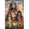 KNYGA David Rousseau Beyond Our World, Book 2 - Exolition