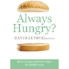 KNYGA David S Ludwig Always Hungry?