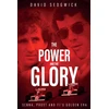 KNYGA David Sedgwick Power and The Glory