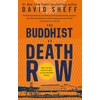 KNYGA David Sheff Buddhist on Death Row