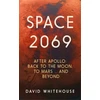 KNYGA David Whitehouse Space 2069