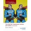 KNYGA David Williamson Access to History for the IB Diploma: The Cold War: Superpower tensions and rivalries Second Edition