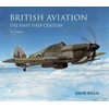 KNYGA David Willis British Aviation: The First Half Century