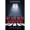 KNYGA David Wilson My Life with Murderers