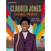 KNYGA Davina Tijani Readerful Independent Library: Oxford Reading Level 18: Claudia Jones: Change-maker