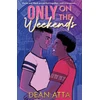 KNYGA Dean Atta Only on the Weekends