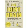 KNYGA Dean Burnett Idiot Brain