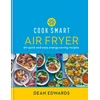 KNYGA Dean Edwards Cook Smart: Air Fryer