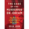 KNYGA Dean Jobb Case of the Murderous Dr. Kreminis