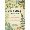 KNYGA Deatra Cohen Ashkenazi Herbalism