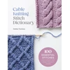 KNYGA Debbie Tomkies Cable Knitting Stitch Dictionary