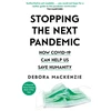 KNYGA Debora Mackenzie Stopping the Next Pandemic