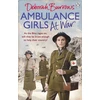 KNYGA Deborah Burrows Ambulance Girls At War
