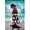 KNYGA Deborah Carr Neighbours at War