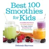 KNYGA Deborah Harroun Best 100 Smoothies for Kids