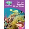 KNYGA Deborah Herridge Science Bug: Grouping living things Topic Book