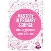 KNYGA Deborah Wilkinson Mastery in primary science