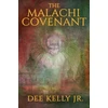KNYGA Dee Kelly Malachi Covenant