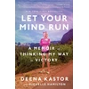 KNYGA Deena Kastor Let Your Mind Run, A Memoir of Thinking My Way to Victory