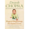 KNYGA Deepak Chopra Magical Beginnings, Enchanted Lives