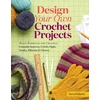KNYGA SARA Design Your Own Crochet Projects
