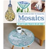 KNYGA Delphine Lecsuyer Beginner's Guide to Making Mosaics