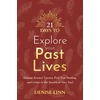 KNYGA Denise Linn 21 Days to Explore Your Past Lives