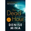 KNYGA Denise Mina Dead Hour